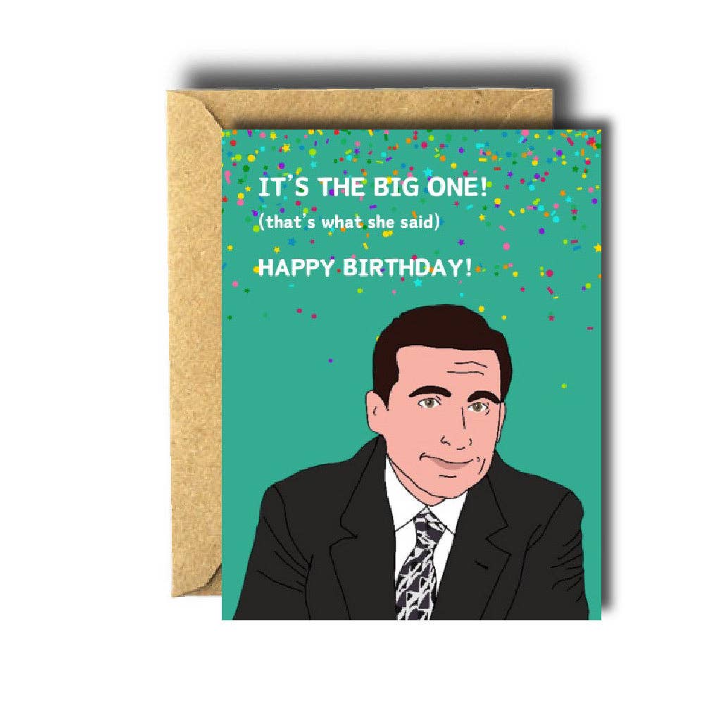 Michael Scott / The Office "It's the Big One" Birthday Card