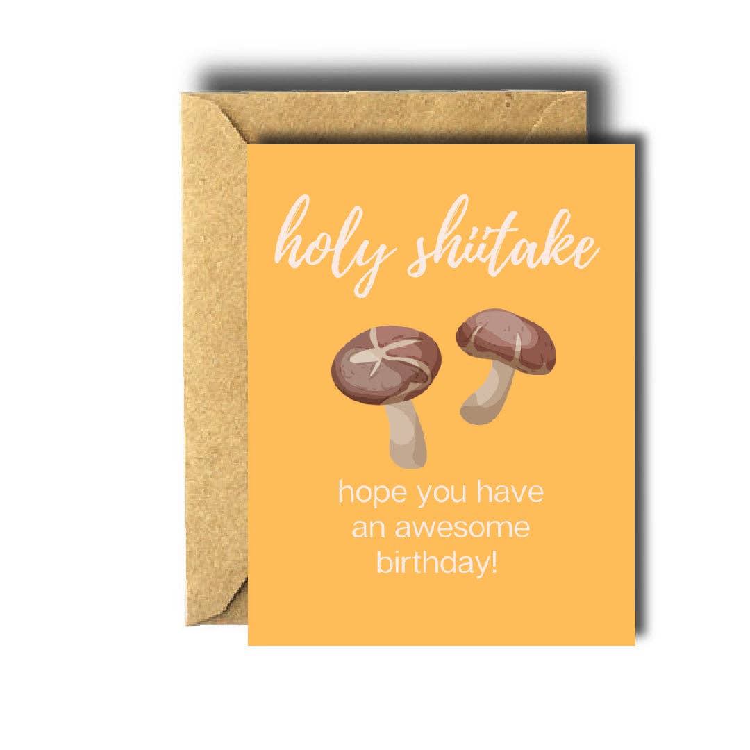 Holy Shiitake Birthday Greeting Card